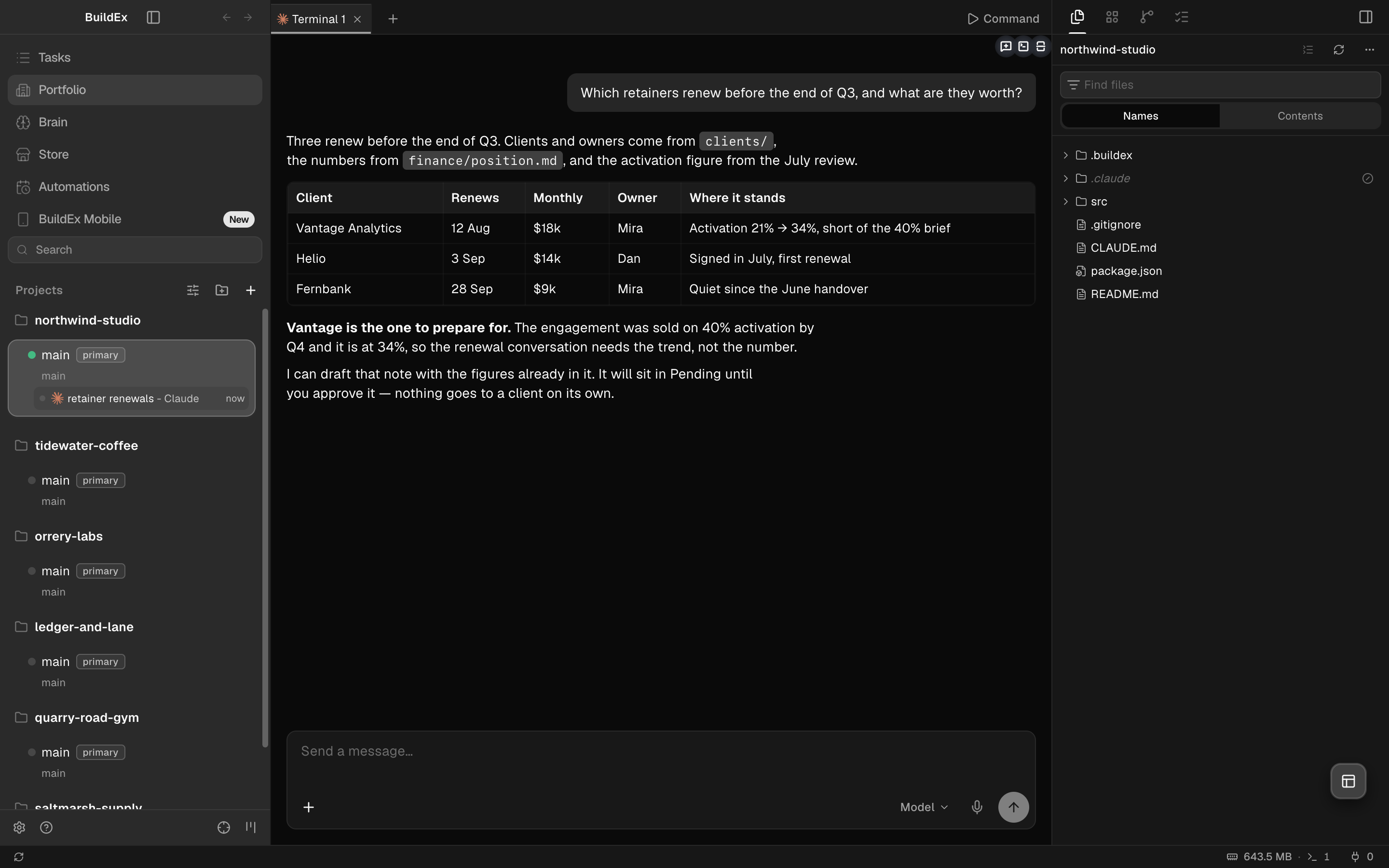 The BuildEx console: six businesses and their open sessions down the left, an agent session in the middle answering &ldquo;which retainers renew before the end of Q3&rdquo; with a table of clients, renewal dates, monthly values and owners, and the workspace's files on the right.